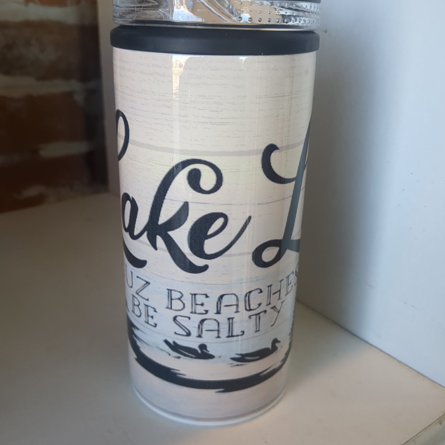 20 Oz Tumbler And Can Cooler Lake Life Cuz Beaches Be Salty