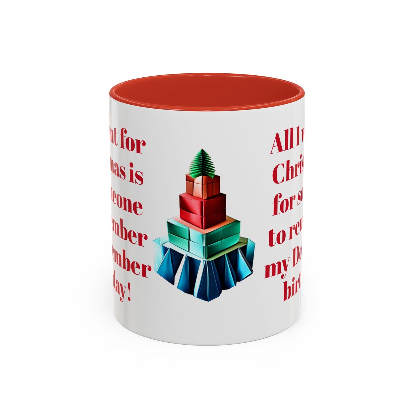 All I want for Christmas Coffee Mug, 11oz