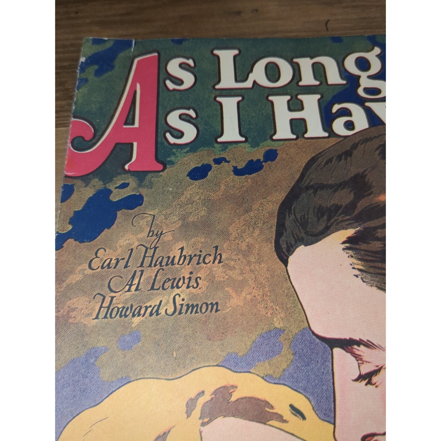 As Long As I Have You Vintage Sheet Music - 1926