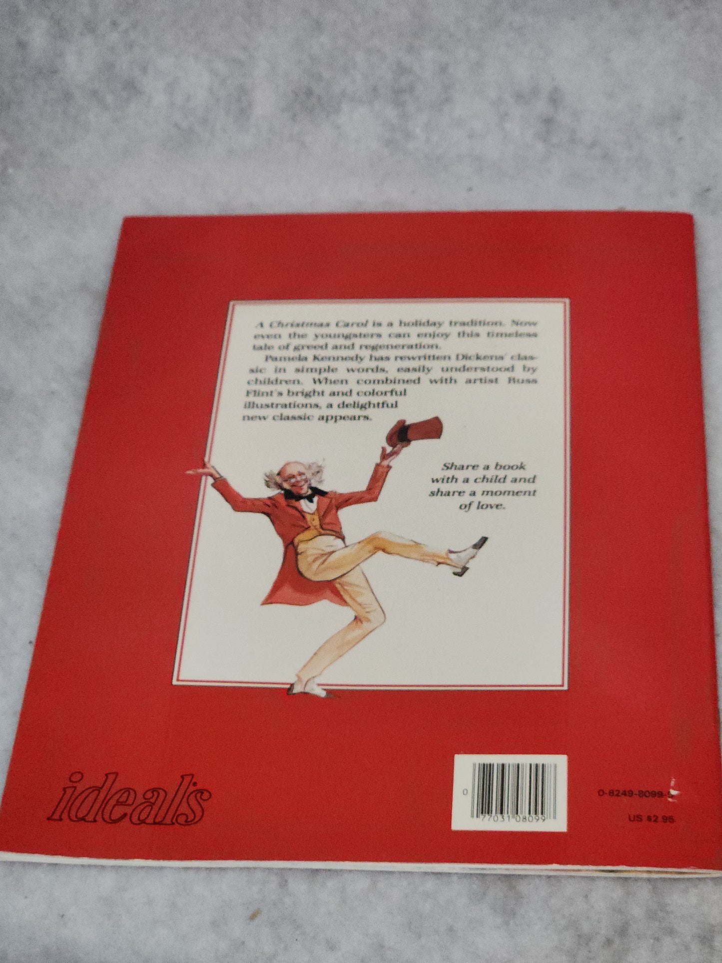 Vintage Ideals A Christmas Carol by Charles Dickens Retold Pamela Kennedy Illustrated Russ Flint Softbound 1985 bk111