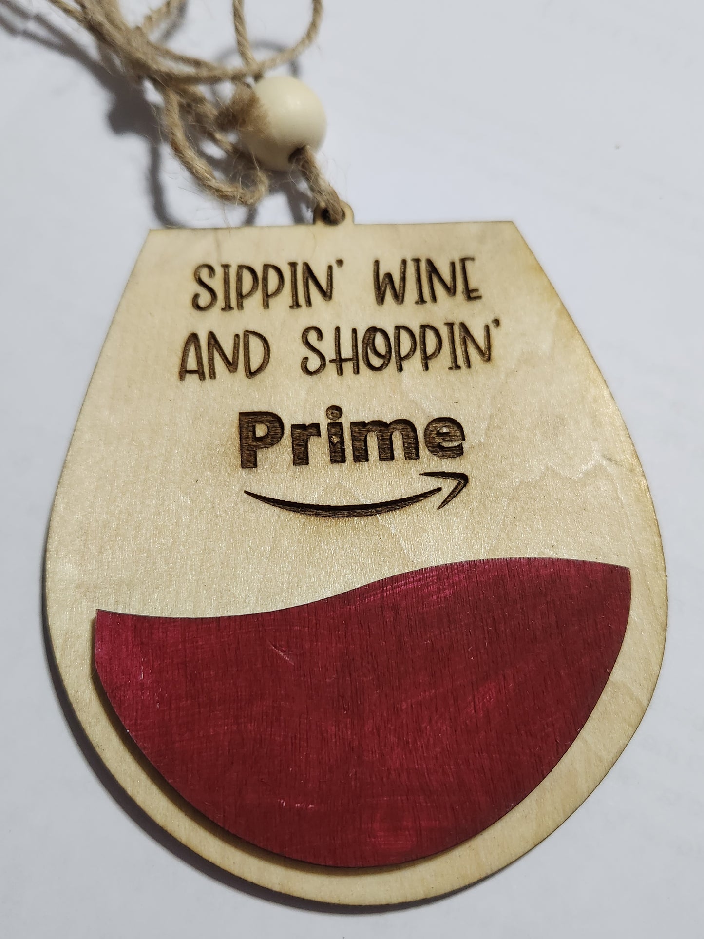 Wine tag or car charm. Sippin wine and shoppin Prime. Red Wine glass