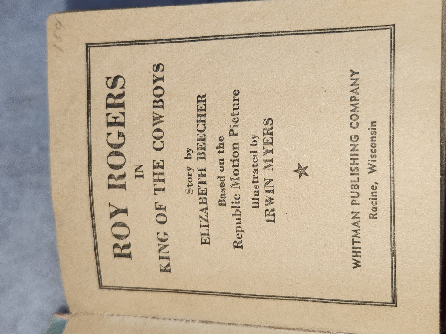 Vintage Big Little Book Better Little Book Roy Roger's King of the Cowboys