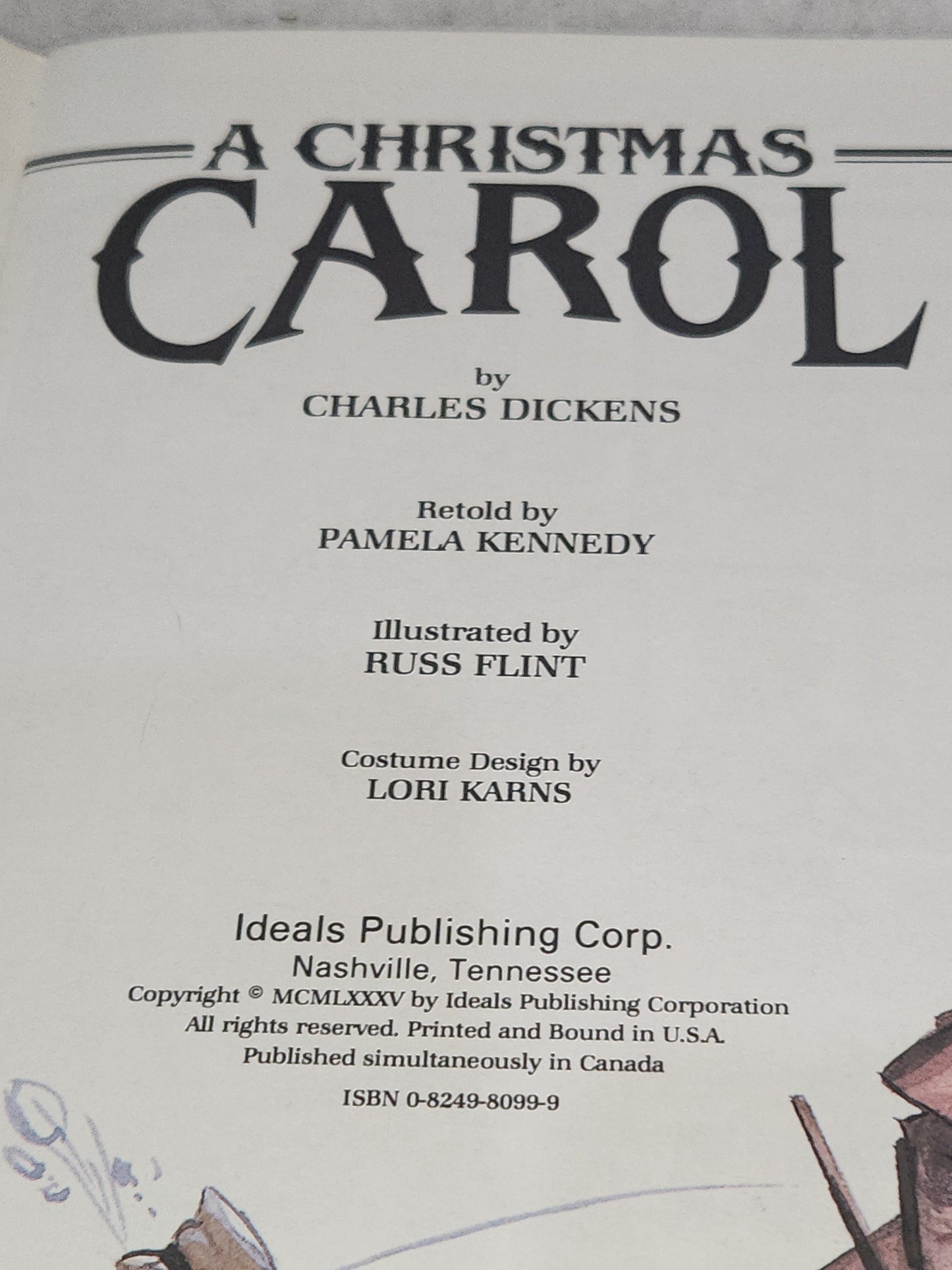 Vintage Ideals A Christmas Carol by Charles Dickens Retold Pamela Kennedy Illustrated Russ Flint Softbound 1985 bk111