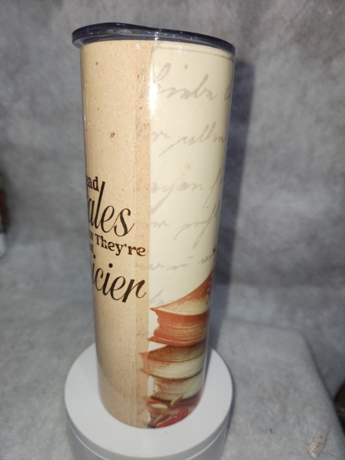 20 Oz Insulated Stainless Steel Tumbler I Still Read Fairytales Now They're Just Spicier romance novels NOT PERFECT tft1