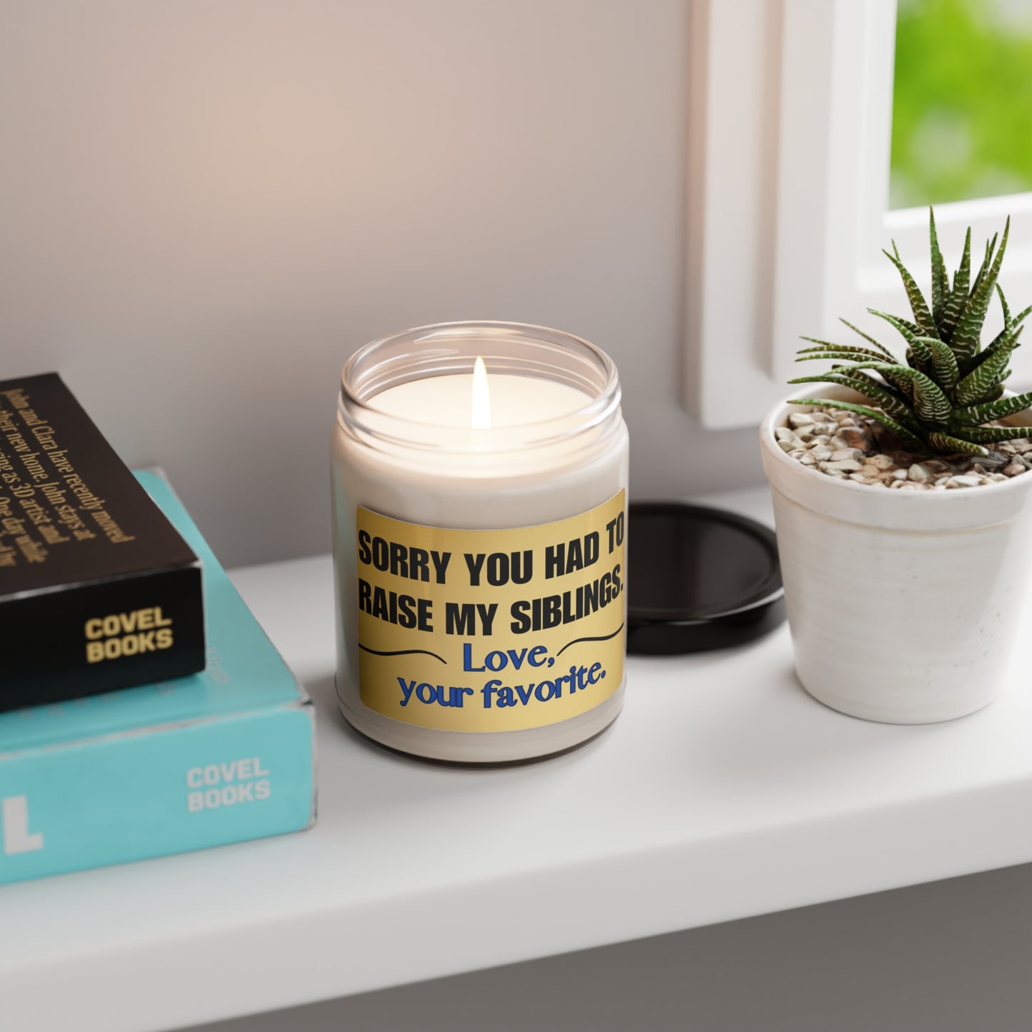 Scented Soy Candle, 9oz Sorry you had to raise my siblings