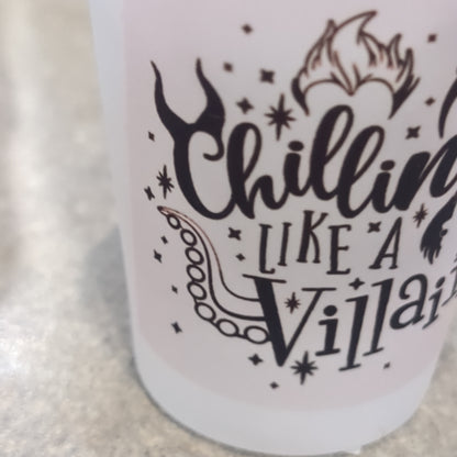 Frosted glass shot glass.  Chilling like a villain