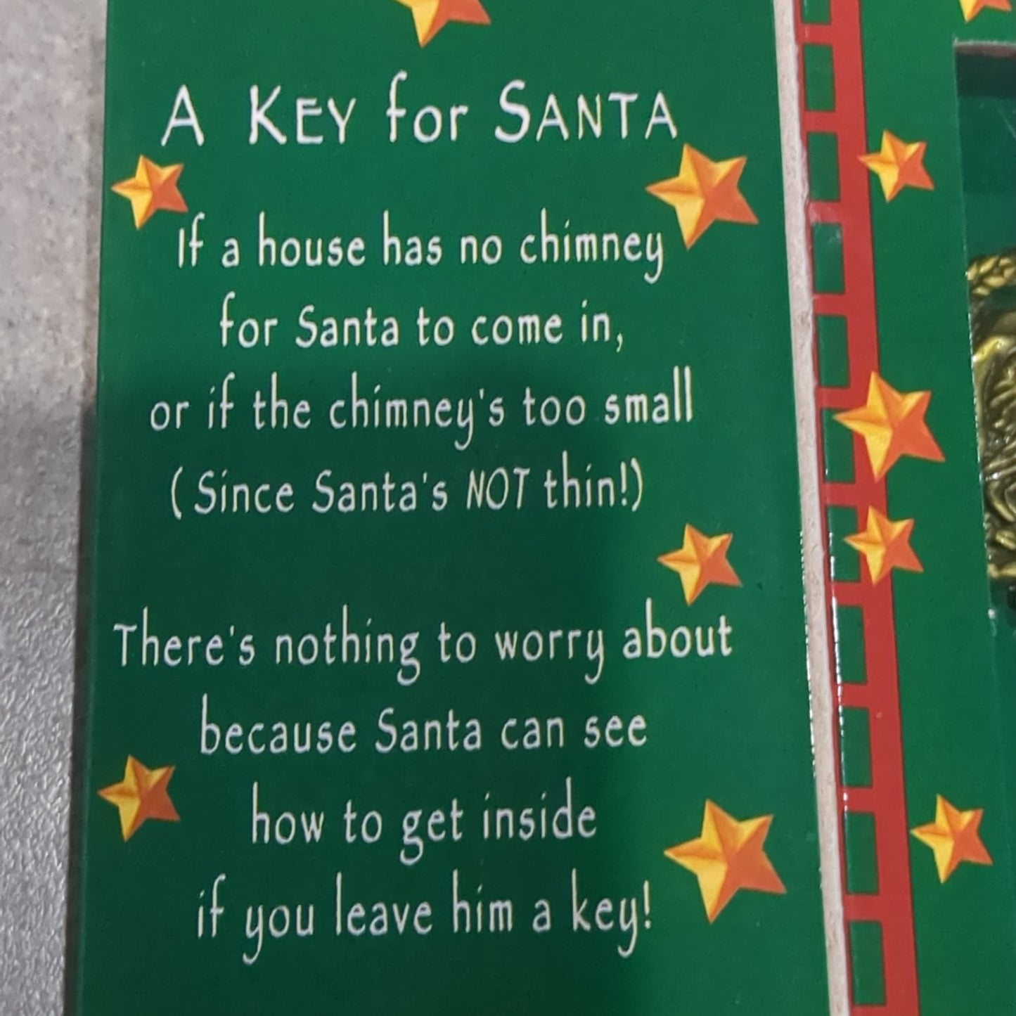 A key for Santa.  Metal key