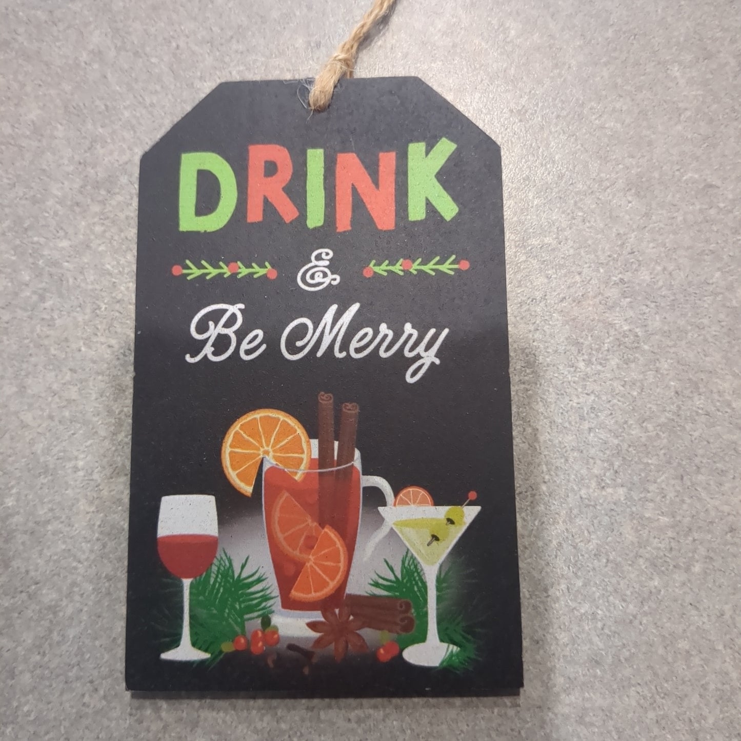 Tag ornaments drink and be merry
