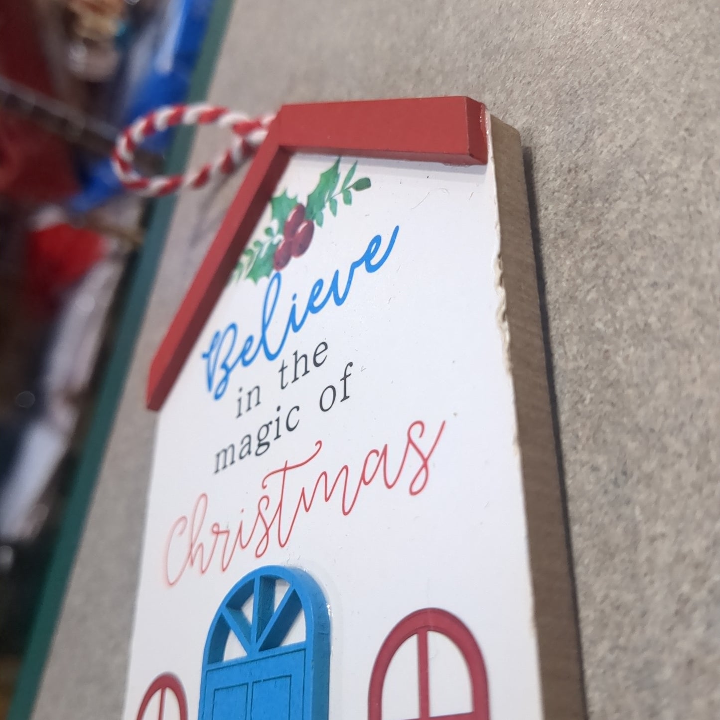 MDF house ornament believe in the magic of Christmas