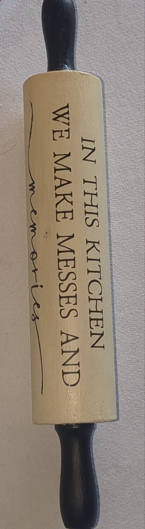 Rolling pin.  In this kitchen we make messes and memories