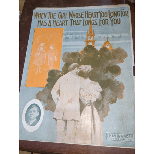 Vintage Sheet Music When The Girl Whose Heart You Long For George Meyer Robert Roden