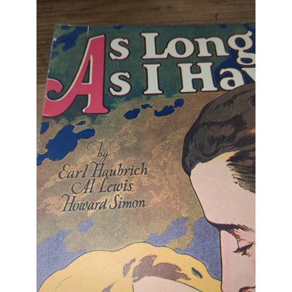 As Long As I Have You Vintage Sheet Music - 1926