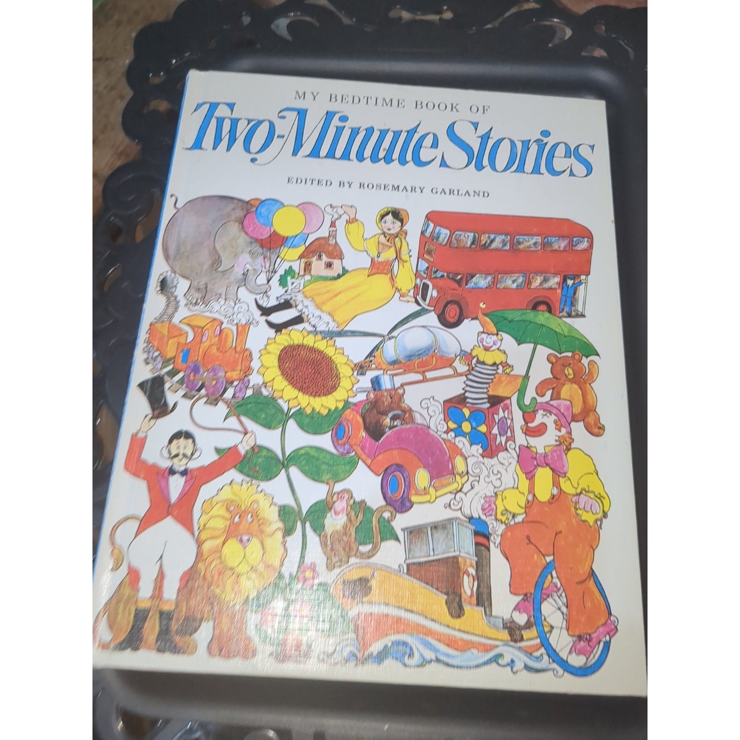 My Bedtime Book of Two-Minute Stories Edited by Rosemary Garland 1978 Hardcover