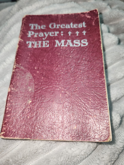 Vintage Softcover Booklet The Greatest Prayer the Mass Bruce Publishing 1934 AS IS ab99