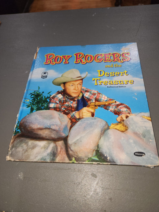 Vintage Roy Roger and the Desert Treasure written by Alice Sankey Illustrated by Paul Souza Whitman Publishing Company  1954