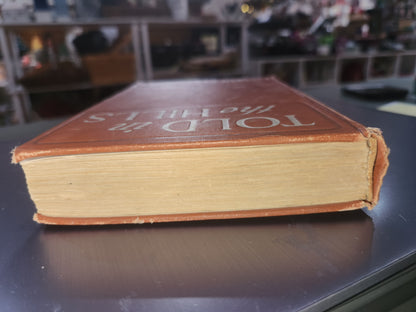Told in the Hills by Marah Ellis Ryan (1905 Hardcover) bk23