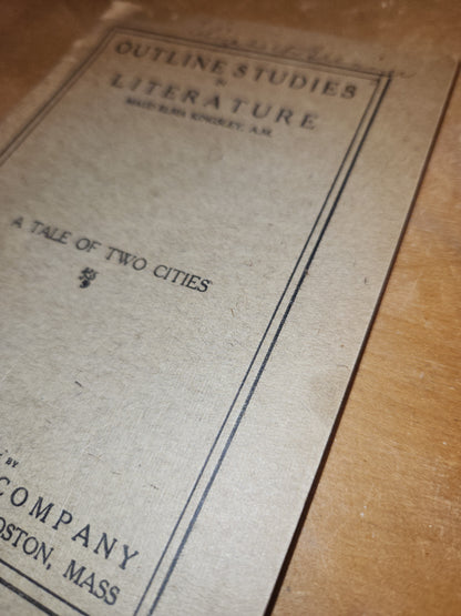 Vintage Outline Studies In Literature Maud Elma Kingkey, AM A Tale of Two Cities The Palmer Company Boston, Massachusetts  bk99