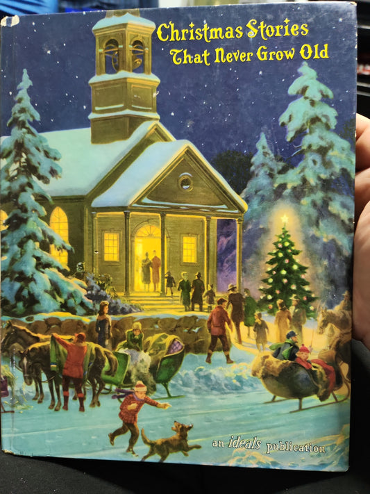 Vintage 1961 "Christmas Stories That Never Grow Old" Ideals Publishing book Van B Hooper b71