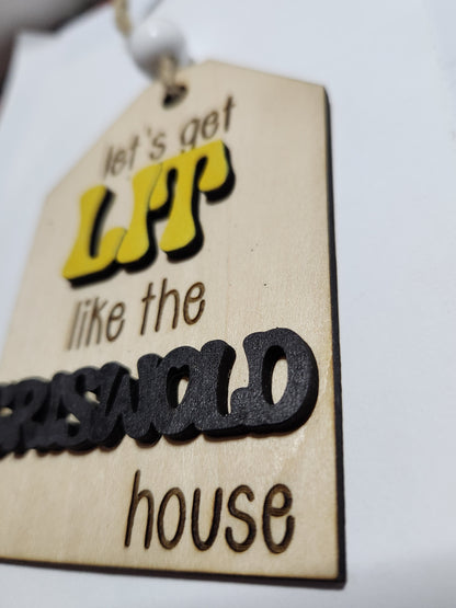 Wine tag let's get LIT like the GRISWOLD house